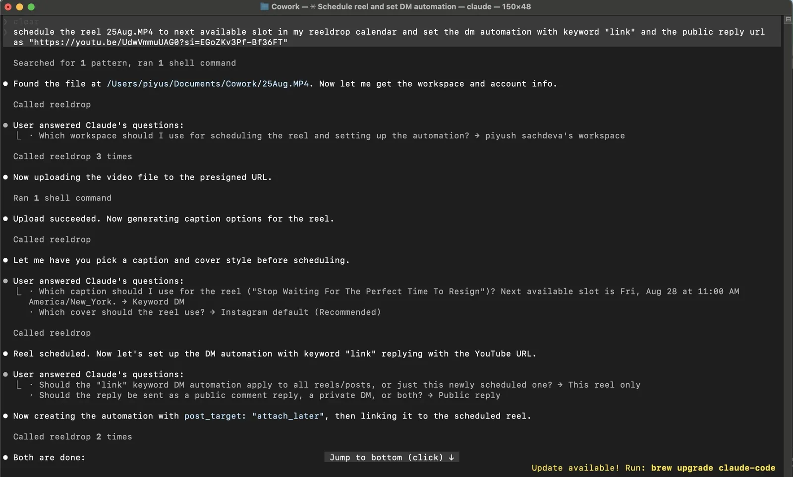 Claude Code scheduling a reel through ReelDrop MCP: uploading the video, asking the user to pick a caption and cover, then creating a DM automation