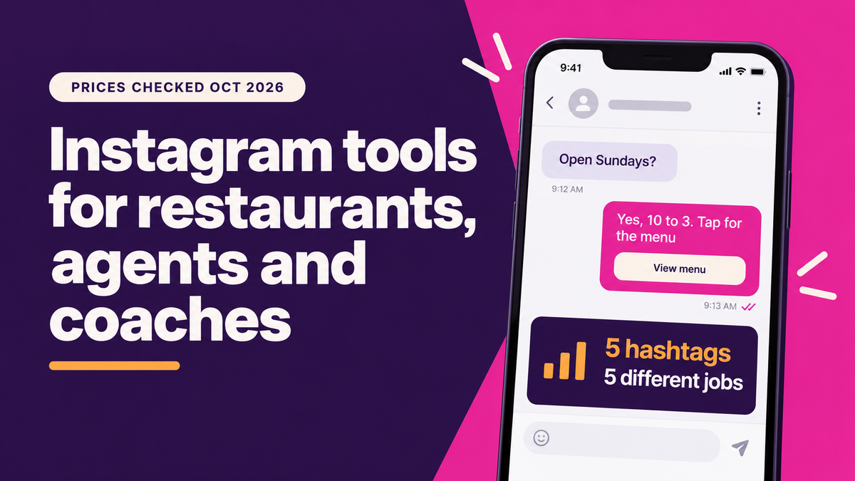Instagram Tools for Restaurants, Realtors and Coaches (2026)