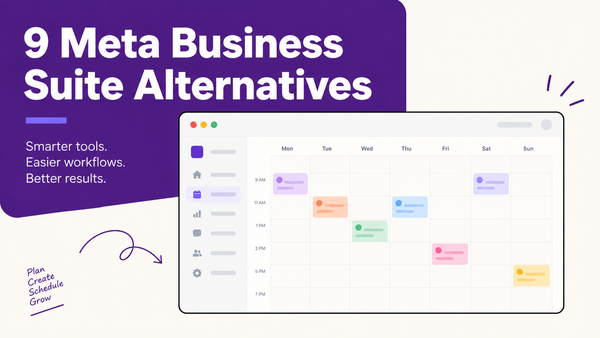 9 Best Meta Business Suite Alternatives in 2026