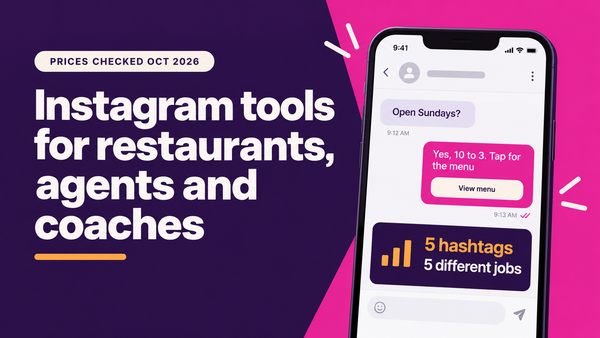Instagram Tools for Restaurants, Realtors and Coaches (2026)